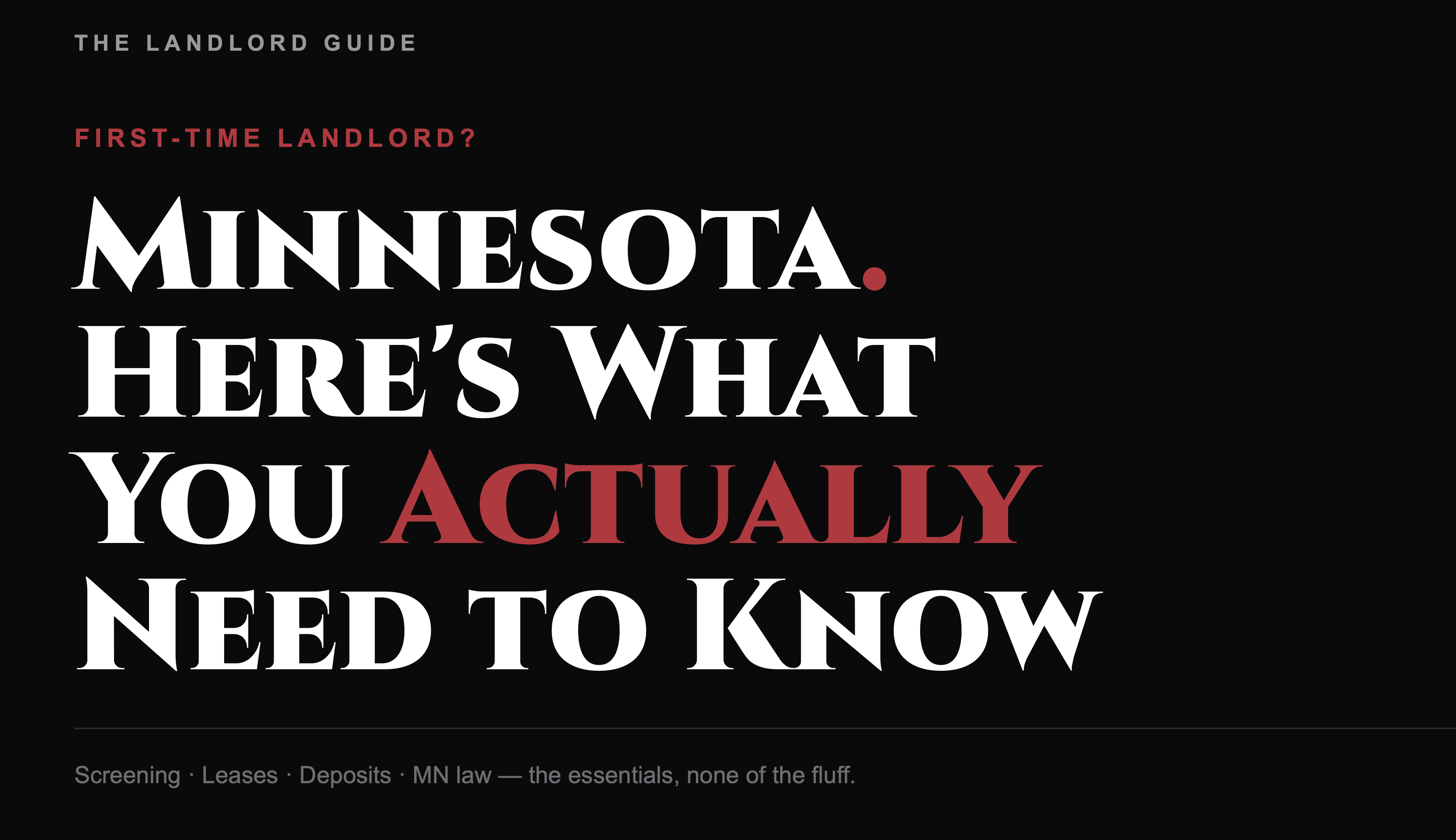 First-Time Landlord in Minnesota? Here's What You Actually Need to Know